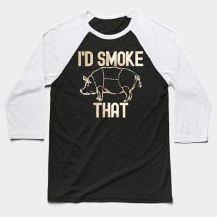 Vintage I'd Smoke That Pig Baseball T-Shirt